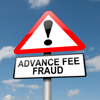 An advance-fee fraud is a form of fraud and one of the most common types of confidence trick. The scam typically involves promising the victim a significant share of a large sum of money, in return for a small up-front payment, which the fraudster requires in order to obtain the large sum.